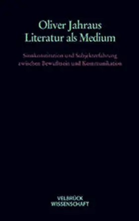 Literatur als Medium