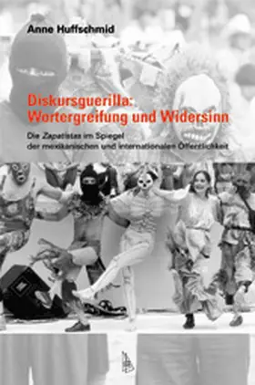 Diskursguerilla: Wortergreifung und Widersinn