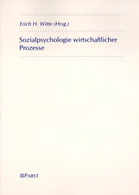 Sozialpsychologie wirtschaftlicher Prozesse