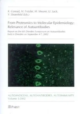 From Proteomics to Molecular Epidemiology: Relevance of Autoantibodies