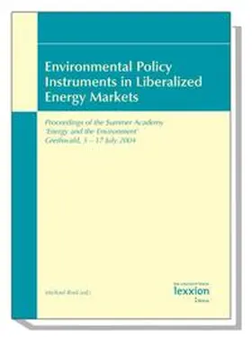 Environmental Policy Instruments in Liberalized Energy Markets