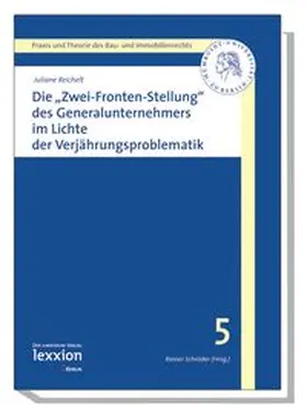 Die "Zwei-Fronten-Stellung" des Generalunternehmers im Lichte der Verjährungsproblematik