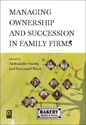 Managing Ownership and Succession in Family Firms