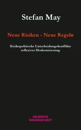 Neue Risiken - Neue Regeln