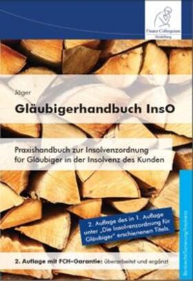 Gläubigerhandbuch InsO, 2. Auflage