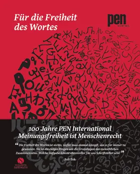 Für die Freiheit des Wortes – 100 Jahre PEN International