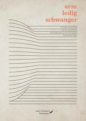 Arm, ledig, schwanger