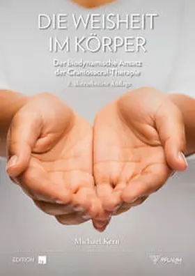 Die Weisheit im Körper