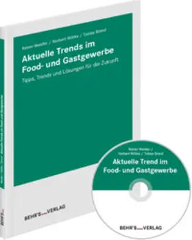 Aktuelle Trends im Food- und Gastgewerbe