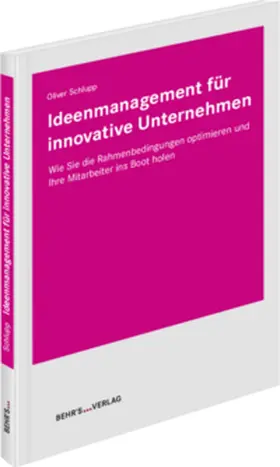 Ideenmanagement für innovative Unternehmen