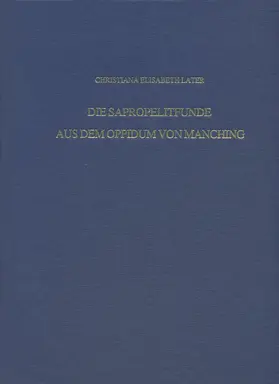 Die Sapropelitfunde aus dem Oppidum von Manching