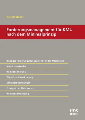 Forderungsmanagement für KMU nach dem Minimalprinzip