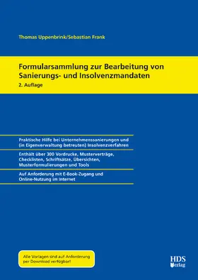 Formularsammlung zur Bearbeitung von Sanierungs- und  Insolvenzmandaten