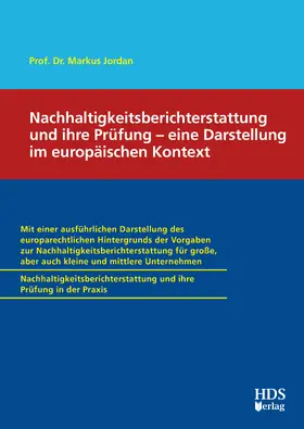 Nachhaltigkeitsberichterstattung (ESRS) und ihre Prüfung – eine Darstellung im  europäischen Kontext