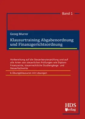 Klausurtraining Abgabenordnung und Finanzgerichtsordnung