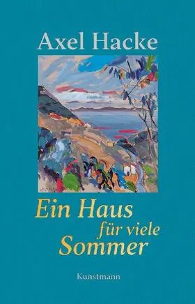 Ein Haus für viele Sommer