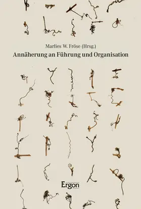 Annäherung an Führung und Organisation