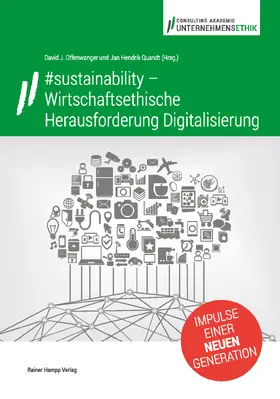 #sustainability – Wirtschaftsethische Herausforderung Digitalisierung
