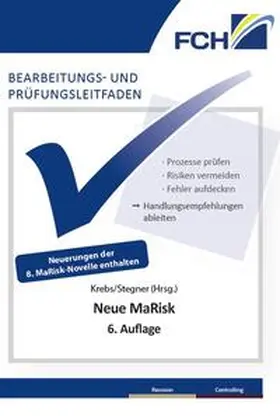 Bearbeitungs- und Prüfungsleitfaden: Neue MaRisk, 6. Auflage