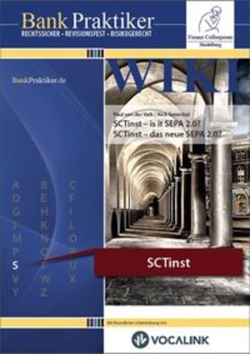 BankPraktiker WIKI: SCTinst – is it SEPA 2.0?/ SCTinst – das neue SEPA 2.0?
