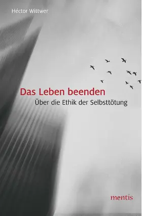 Das Leben beenden
