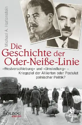 Die Geschichte der Oder-Neiße-Linie