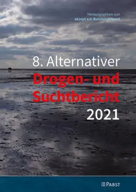 8. Alternativer Drogen- und Suchtbericht 2021