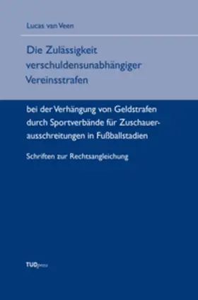 Die Zulässigkeit verschuldensunabhängiger Vereinsstrafen