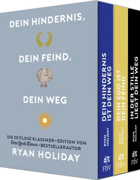 Dein Hindernis, dein Feind, dein Weg - Die Ryan-Holiday-Klassiker-Edition im edlen Schuber