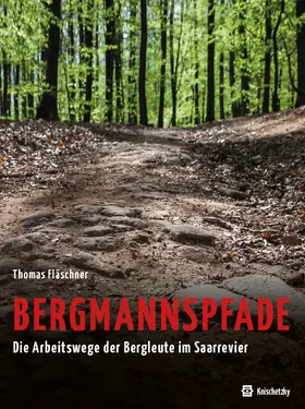 Bergmannspfade