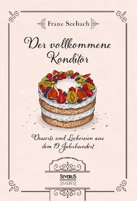 Der vollkommene Konditor