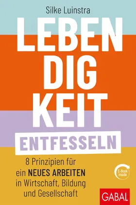 Lebendigkeit entfesseln