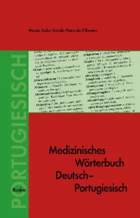Medizinisches Wörterbuch Deutsch-Portugiesisch