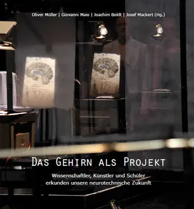 Das Gehirn als Projekt