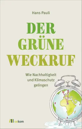 Der grüne Weckruf