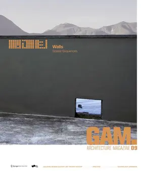 GAM 09 Walls: Spatial Sequences