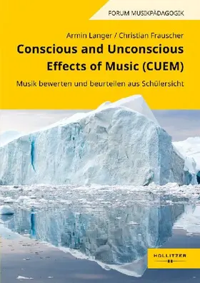 Conscious and Unconscious Effects of Music (CUEM)