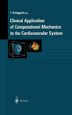 Clinical Application of Computational Mechanics to the Cardiovascular System