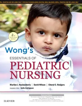 Wong's Essentials of Pediatric Nursing: Second South Asian Edition