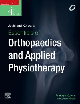 Joshi and Kotwal's Essentials of Orthopaedics And Applied Physiotherapy