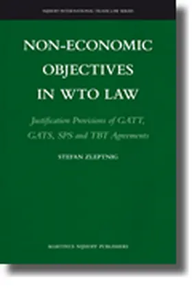 Non-Economic Objectives in Wto Law