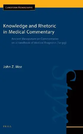 Knowledge and Rhetoric in Medical Commentary