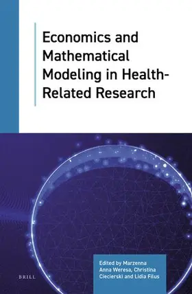 Economics and Mathematical Modeling in Health-Related Research
