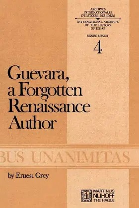 Guevara, a Forgotten Renaissance Author