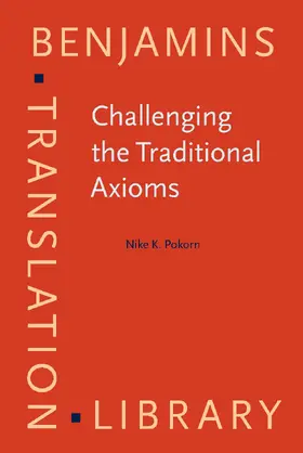 Challenging the Traditional Axioms