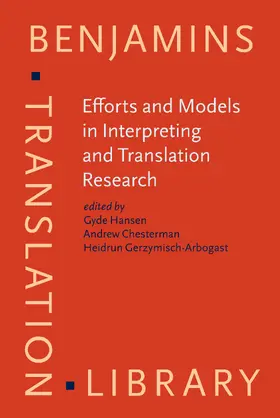 Efforts and Models in Interpreting and Translation Research