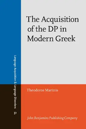 The Acquisition of the DP in Modern Greek