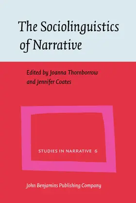 The Sociolinguistics of Narrative