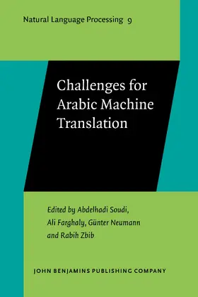 Challenges for Arabic Machine Translation