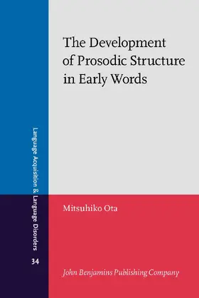 The Development of Prosodic Structure in Early Words
